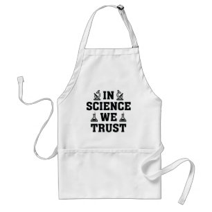 In Science We Trust Standard Apron