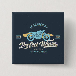 In Search Of Perfect Waves Poster 15 Cm Square Badge