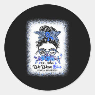 In September We Wear Blue Ataxia Awareness Messy B Classic Round Sticker