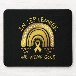 In September We Wear - Childhood Cancer Awareness Mouse Pad