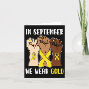 In September We Wear Gold Childhood Cancer Awarene Card
