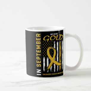 In September We Wear Gold Childhood Cancer Awarene Coffee Mug