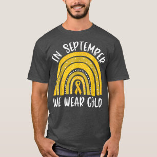 In September We Wear Gold Childhood Cancer Rainbow T-Shirt