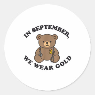 In September We Wear Gold Pediatric Nurse Childhoo Classic Round Sticker