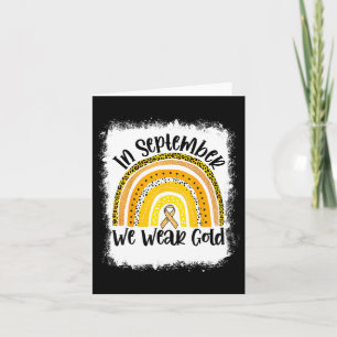 In September We Wear Gold Rainbow Childhood Cancer Card