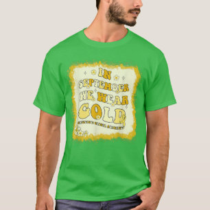 In September We Wear Gold Retro Childhood Cancer A T-Shirt