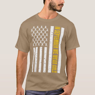 In September We Wear Gold Shirt Childhood Cancer A