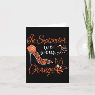 In September We Wear Orange Leukaemia Awareness Mo Card