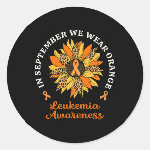 In September We Wear Orange Sunflower Leukaemia Aw Classic Round Sticker