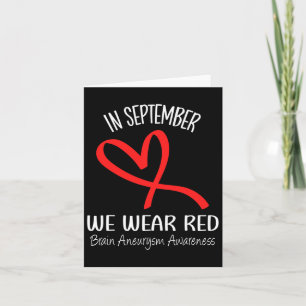 In September We Wear Red Brain Aneurysm Awareness Card