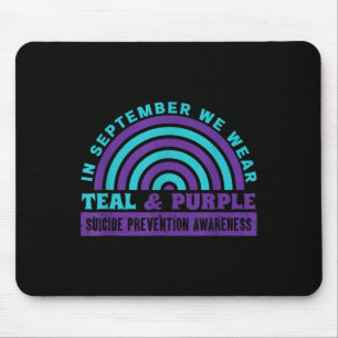 In September We Wear Teal & Purple _ Suicide P Mouse Pad