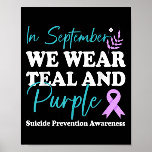In September We Wear Teal & Purple Suicide Pre Poster