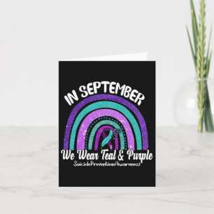 In September We Wear Teal And Purple Rainbow Suici Card