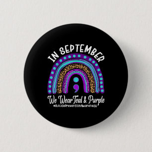 In September We Wear Teal And Purple Suicide Preve 6 Cm Round Badge