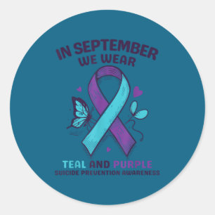 In September We Wear Teal Purple Ribbon Suicide Pr Classic Round Sticker