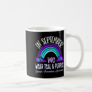 In September We Wear Teal Purple Ribbon Suicide Pr Coffee Mug