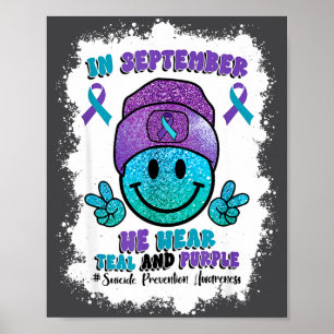 In September We Wear Teal Purple Ribbon Suicide Pr Poster