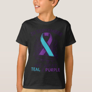 In September We Wear Teal Purple Ribbon Suicide Pr T-Shirt