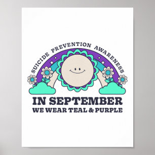 In September We Wear Teal Purple Suicide Preventio Poster