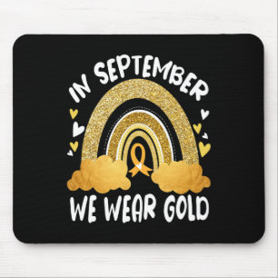 In September We WearShiny Rainbow Childhood Cancer Mouse Pad