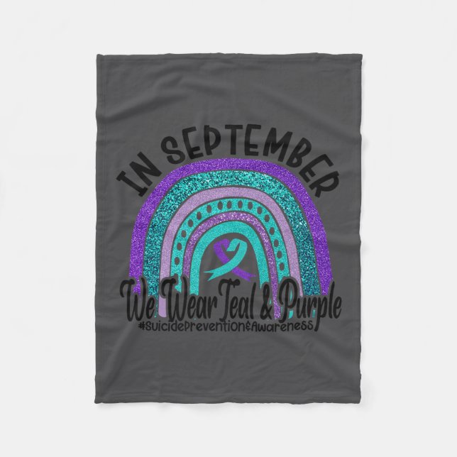 In September Wear Teal And Purple Rainbow Suicide  Fleece Blanket (Front)