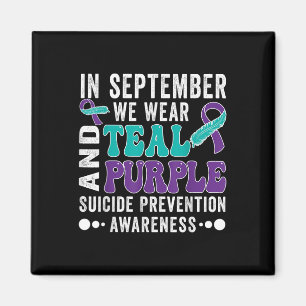 In September Wear Teal Purple Suicide Prevention A Magnet