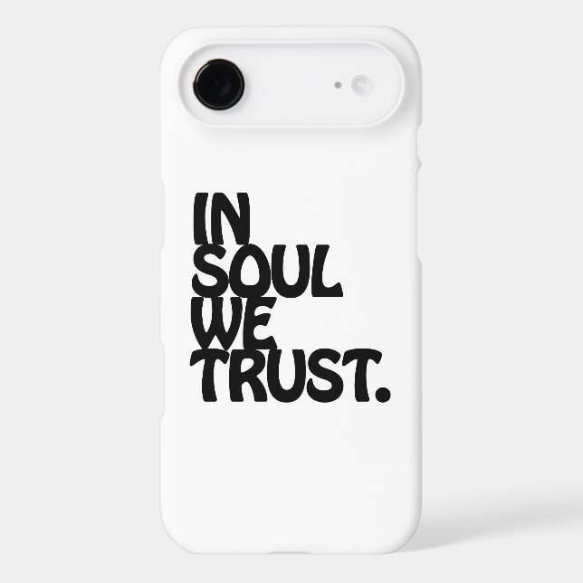 In Soul We Trust. (Back)