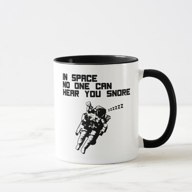 In Space No One Can Hear You Snore (dark) Mug (Right)