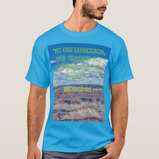 In the Beginning Genesis 1:1 T-Shirt (Front)