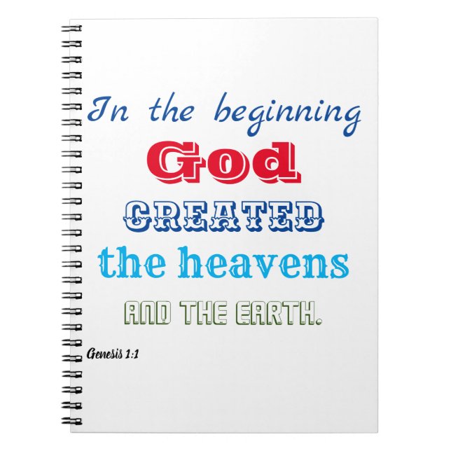 In the Beginning God Created Notebook (Front)