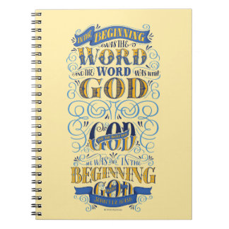 In the Beginning Was the Word Spiral Notebook