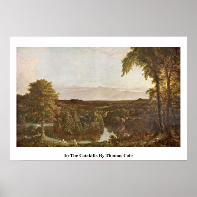 In The Catskills By Thomas Cole Poster (Front)
