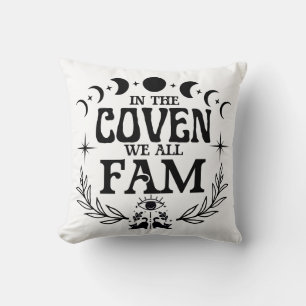 In the Coven We All Fam Gift Cushion