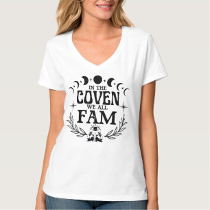 In the Coven We All Fam Shirt
