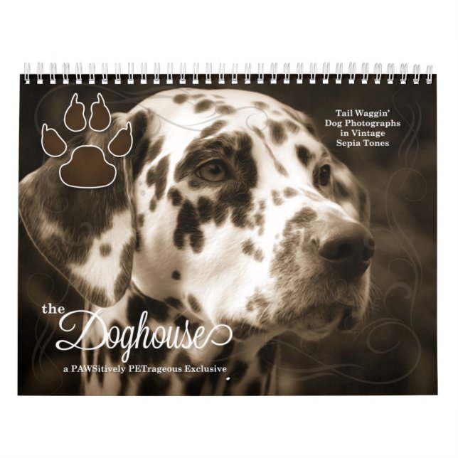 In the Dog House Fun Dog Lover Date Calendar (Cover)