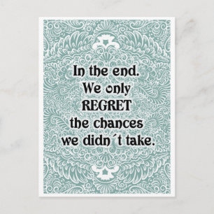 In the end - Positive Quote´s Postcard
