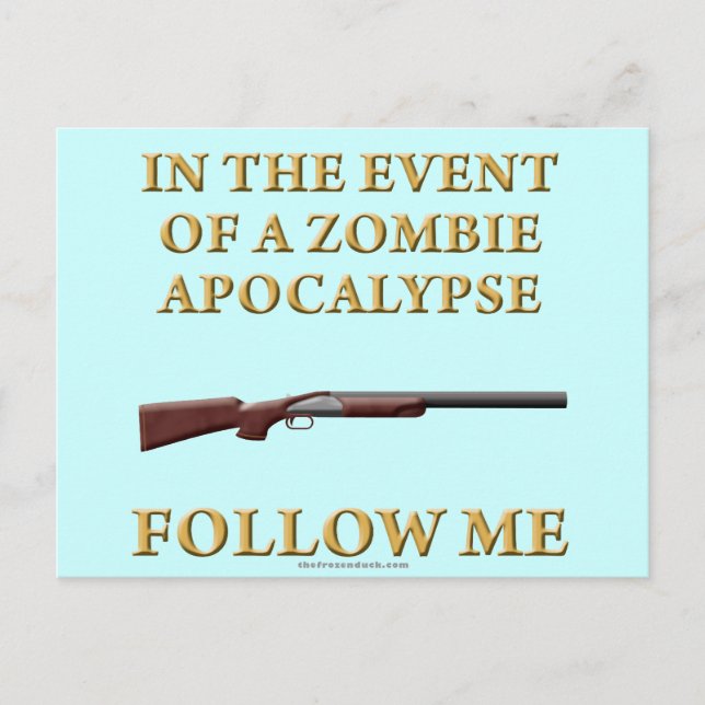 In the Event of a Zombie Apocalypse Postcard (Front)