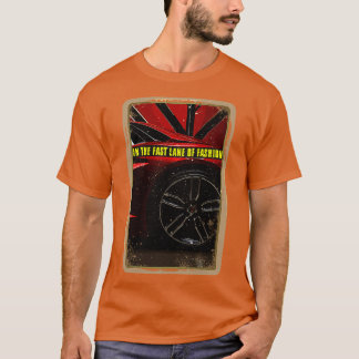 In the Fast Lane of Fashion T-Shirt