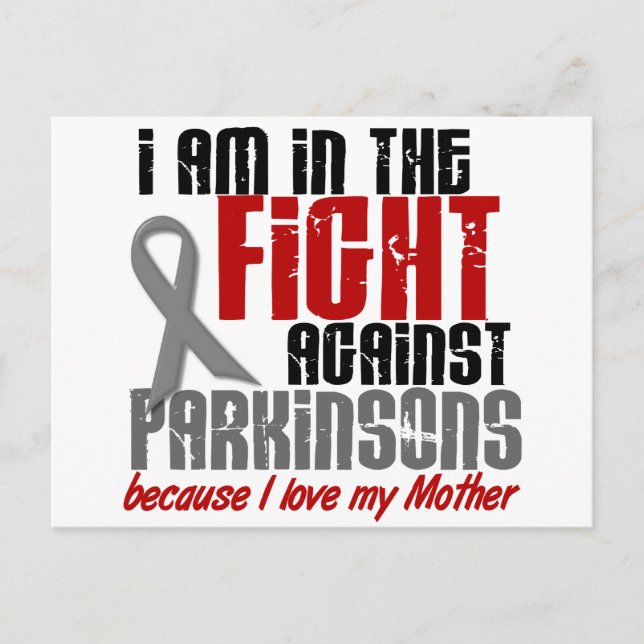 In The Fight Against Parkinson’s Disease MOTHER Postcard (Front)