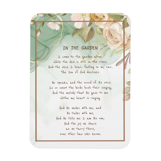 ~In the Garden Comforting Hymn Garden Antique Rose Magnet (Vertical)