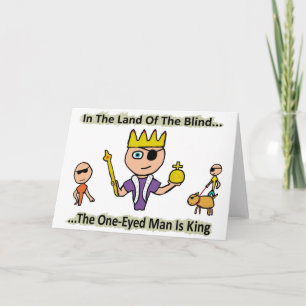 In The Land Of The Blind Card