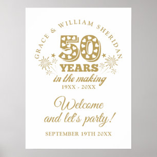 In The Making 50th Anniversary Welcome Sign