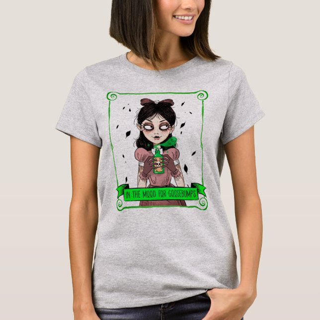 In The Mood For Goosebumps T-Shirt (Front)