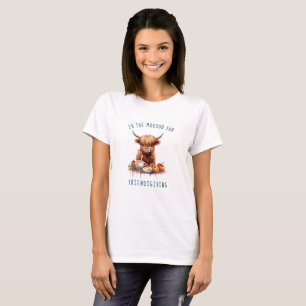 In the Mooood for Friendsgiving T-Shirt