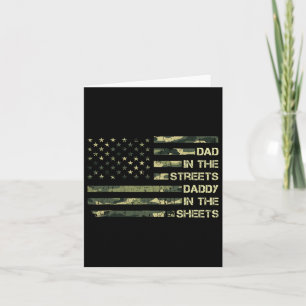 In The Streets Daddy In The Sheets Father#39;s Day Card