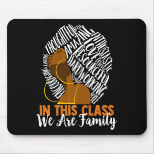 In This Cl We Are Family Black History Month Te T Mouse Pad