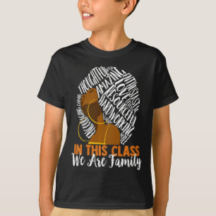 In This Cl We Are Family Black History Month Te T  T-Shirt