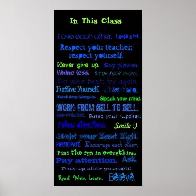 In This Class, Love each other., Laugh a lot., ... Poster (Front)