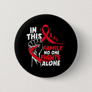 In This Family Fight Alone Heart Disease Awareness 6 Cm Round Badge