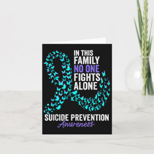 In This Family Fight Alone Suicide Prevention Week Card